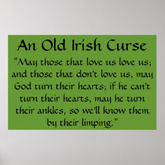 An Old Irish Curse Poster