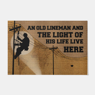 An Old Lineman And The Light Of His Life Doormat