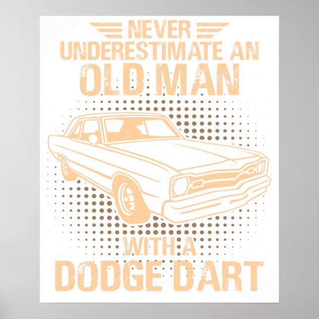 An Old Man Dodge Dart 73 Poster (Front)