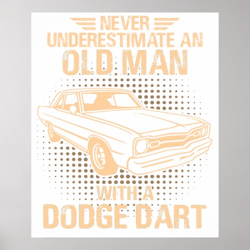 An Old Man Dodge Dart vintagevintage Poster
