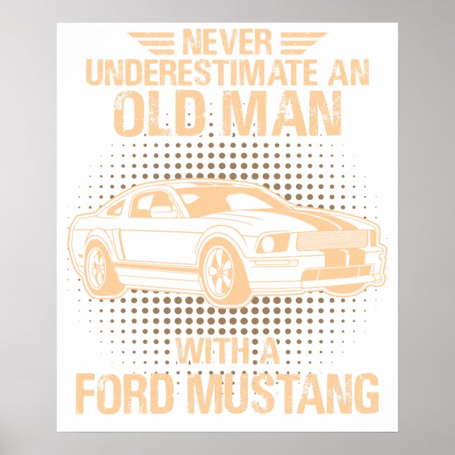 An Old Man Ford Mustang 2007 Gt Poster (Front)