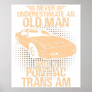 An Old Man Pontiac Trans Am 1991 Gta Poster