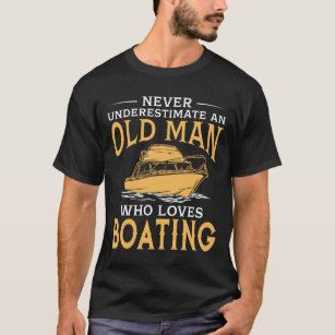 Boating T-Shirts, Unique Designs