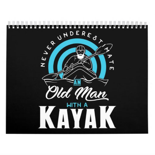 An Old Man With a Kayak Calendar