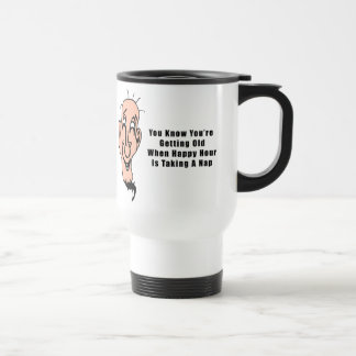 An Old Man's Happy Hour Travel Mug