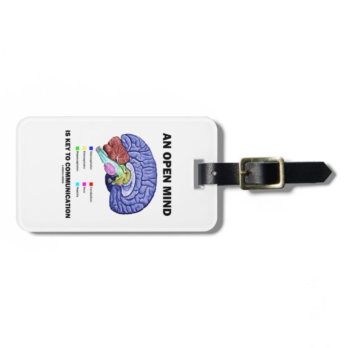 An Open Mind Is Key To Communication (Brain) Travel Bag Tags