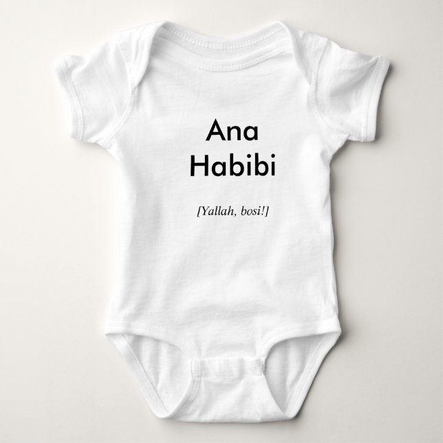 Ana Habibi, [Yallah, bosi!] Baby Bodysuit (Front)