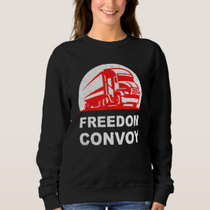 Anada Freedom Convoy 2022 Canadian Truckers Suppor Sweatshirt