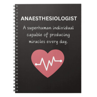 Anaesthesiologist a superhuman individual notebook