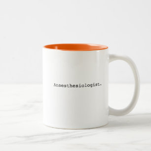 anaesthesiologist anesthesiology physician gifts Two-Tone coffee mug