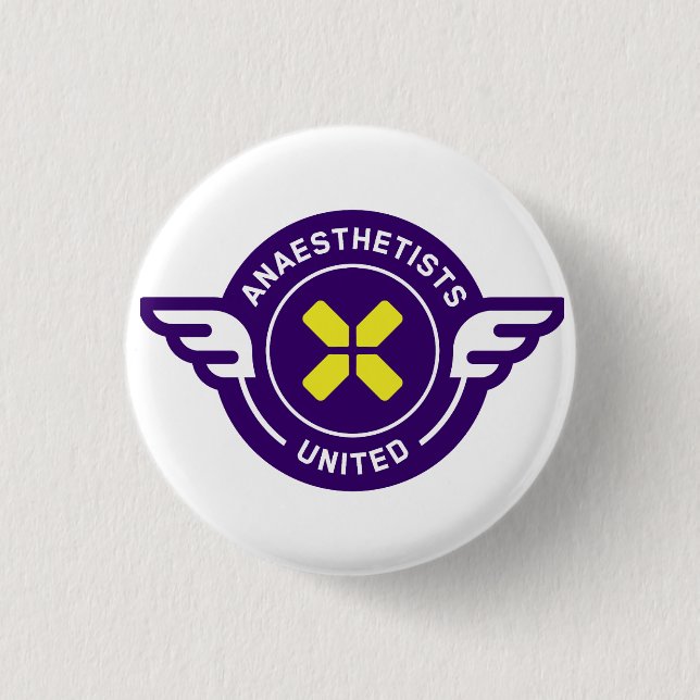 Anaesthetists Unite Badge Button (Front)