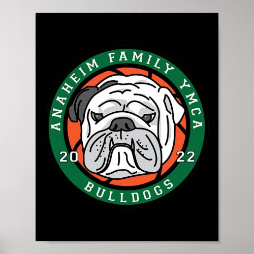 Anaheim Bulldogs Basketball Club  Poster