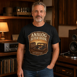 Analog After Dark Audiophile Tee