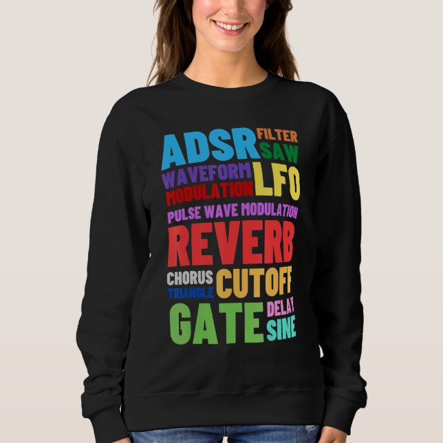 Analogue Modular Synthesizer Words Techno Rave Syn Sweatshirt (Front)