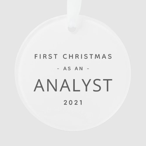 Analyst First Christmas Modern Custom Holiday Ornament