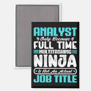 Analyst Job Title Profession Funny Analyst Skills Magnet