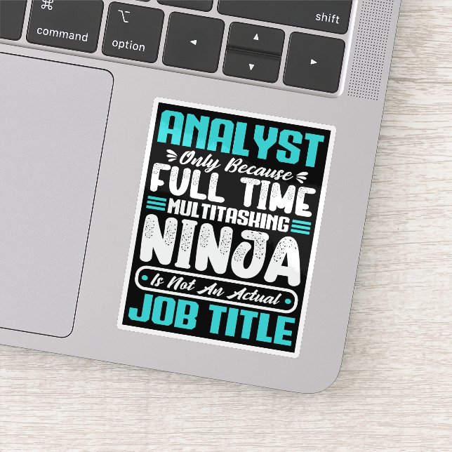 Analyst Job Title Profession Funny Analyst Skills  Sticker (Detail)
