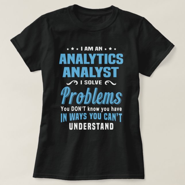 Analytics Analyst T-Shirt (Design Front)