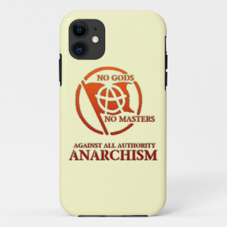 ANARCHISM iPhone 11 CASE