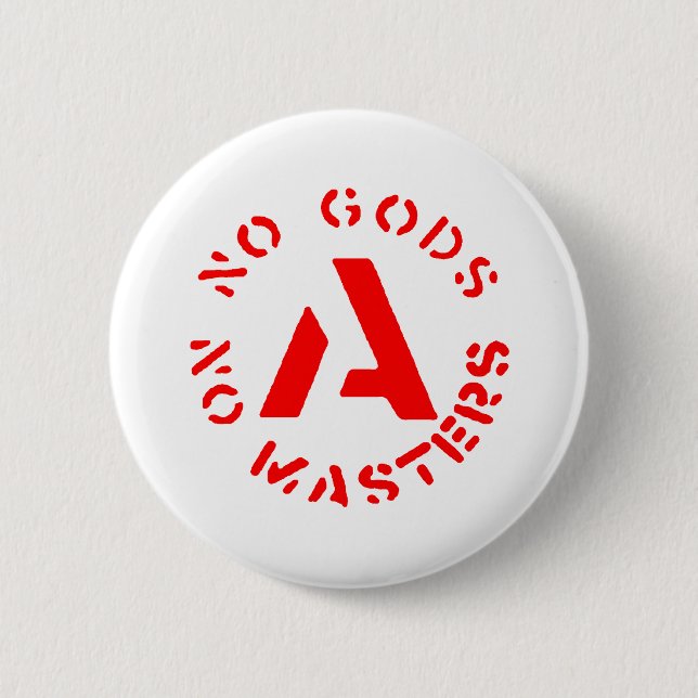 Anarchism - No Gods No Masters Pinback Button (Front)