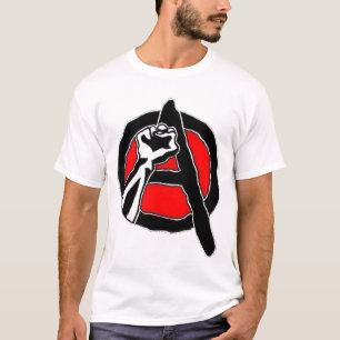 Anarchism (white shirt) T-Shirt