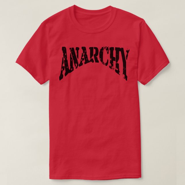 anarchists love anarchic anarchism in anarchy T-Shirt (Design Front)