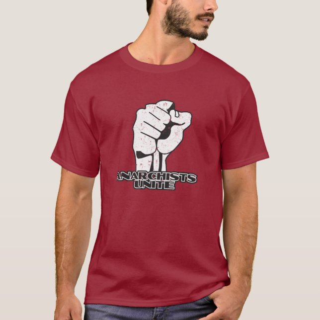 Anarchists Unite T-Shirt (Front)