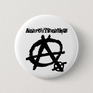 AnarchTionalist Pinback Button