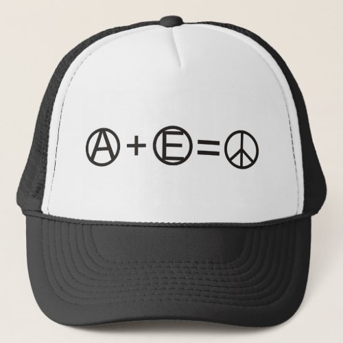 Anarchy  Equality  Peace Trucker Hat