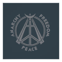 Anarchy, Freedom & Peace: Modern Anarchy Symbol
