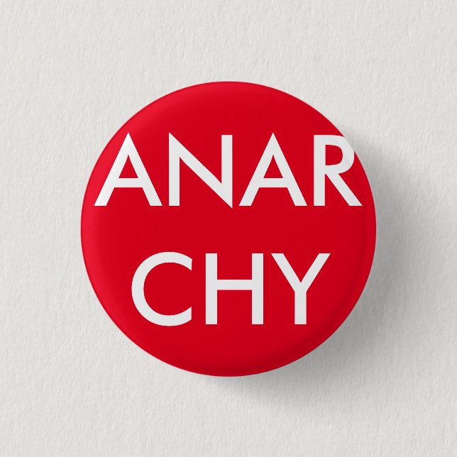Anarchy Pinback Button (Front)