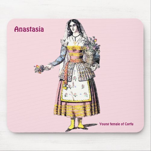 ANASTASIA  Young Female of CORFU  Personalised Mouse Pad