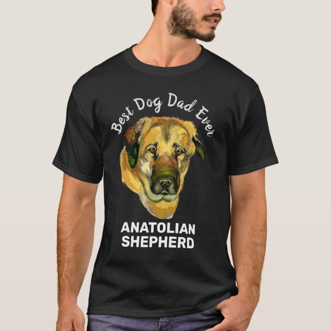 Anatolian Shepherd watercolor best dog dad ever  T-Shirt (Front)