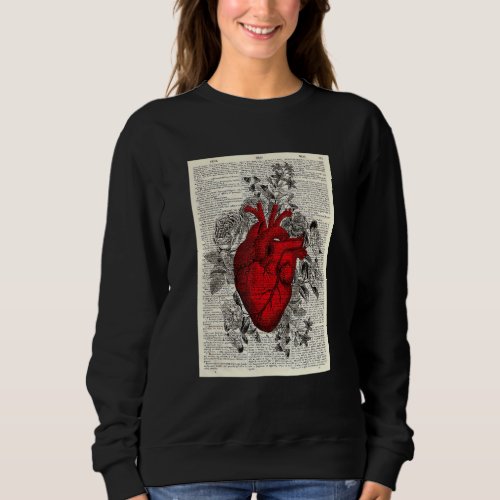 Anatomical Heart And Flowers Show Your Love Women  Sweatshirt