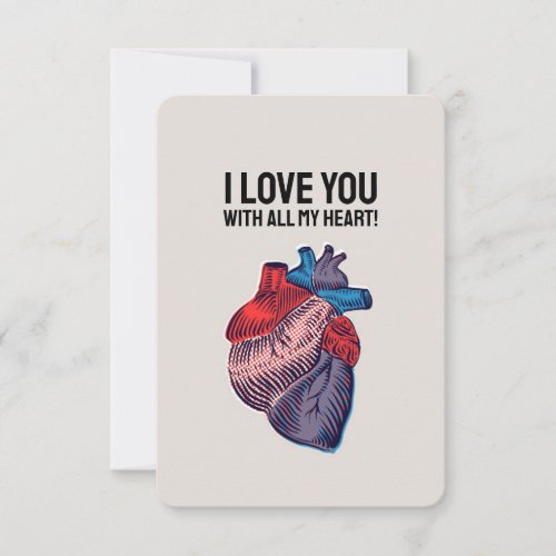 Anatomical Heart Cardiologist Card _ I Love You