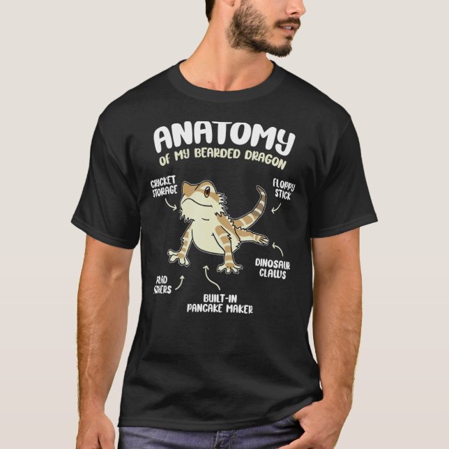 Anatomy Of A Bearded Dragon     For Reptile   T-Shirt (Front)