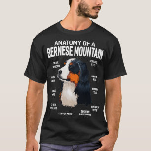Anatomy of a Bernese Mountain Dog Funny Gift T-Shirt