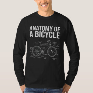 Anatomy of A Bicycle Funny Bike Parts Cyclist Cycl T-Shirt