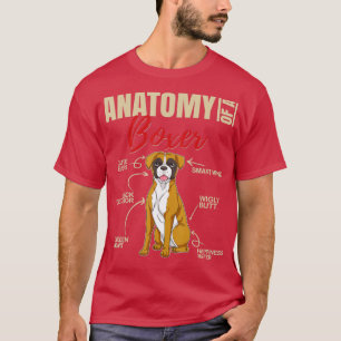 Anatomy of a Boxer Funny Boxer Dog T-Shirt