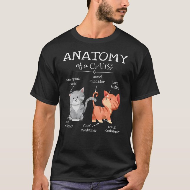 Anatomy Of A Cats Funny Cat Mom Kitty Kitten Lover T-Shirt (Front)