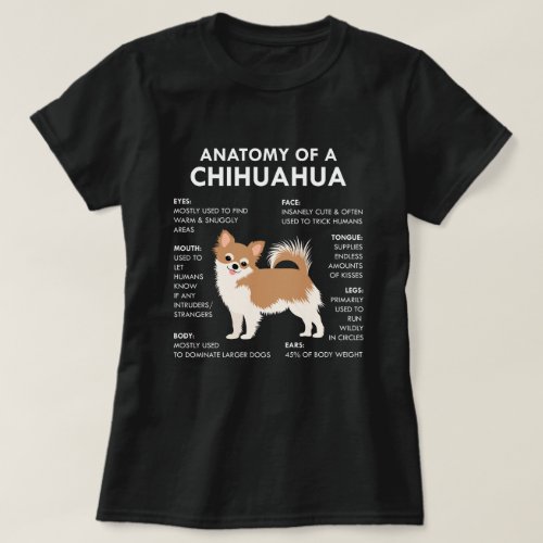 Anatomy of a Chihuahua Long Haired Dog Lover T_Shirt