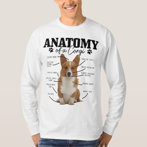 Anatomy Of A Corgi Funny Cute Dog Corgi Mom Corgi  T_Shirt