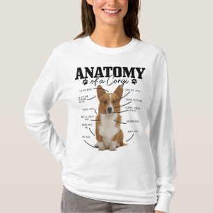 Anatomy Of A Corgi Funny Cute Dog Corgi Mom Corgi T-Shirt
