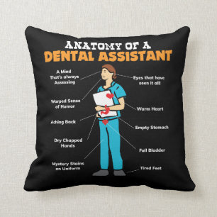 Anatomy of a Dental Assistant - Dentist Gifts Throw Pillow