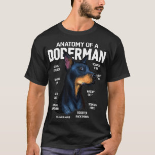 Anatomy of a Doberman Pinscher Dog Funny Gift T-Shirt