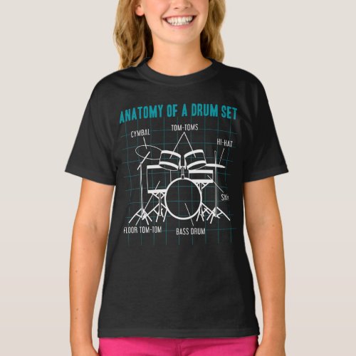 Anatomy Of A Drum Set  Drummer Musician Drumsticks T_Shirt