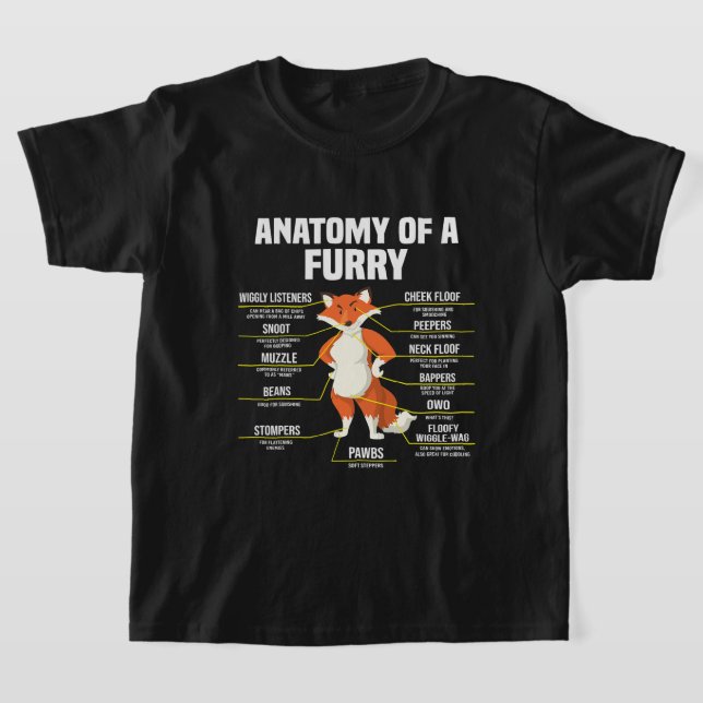 Anatomy Of A Furry Fandom Furries Cute Sweet Funny T-Shirt (Laydown)