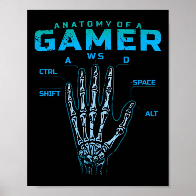 Anatomy Of A Gamer Shirt Skeleton Hand Video Game Poster | Zazzle