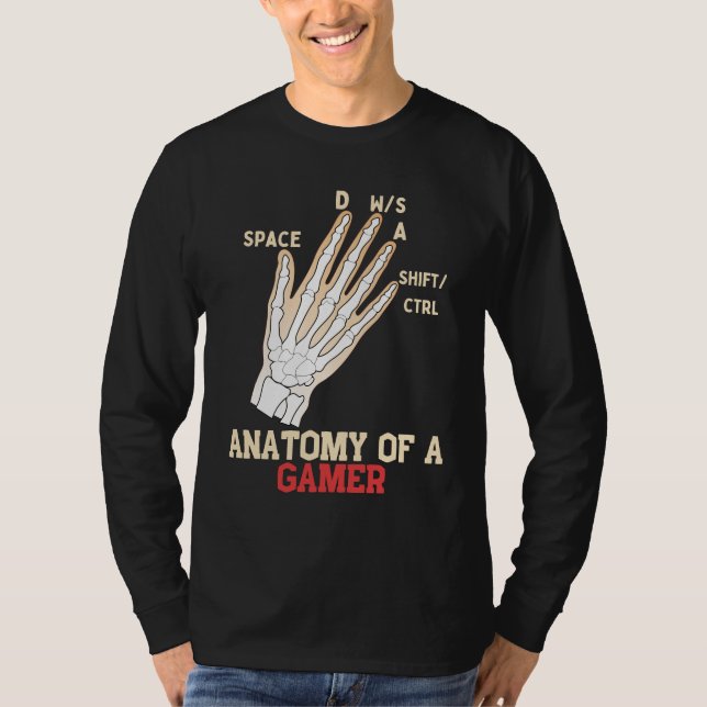 Anatomy Of A Gamer Video Games Lover T-Shirt (Front)