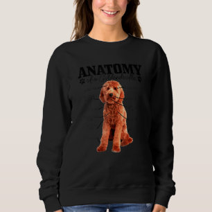 Anatomy Of A Goldendoodle Cute Dog Doodle Mom Dad Sweatshirt